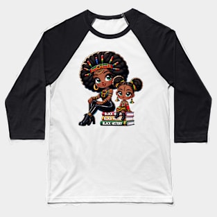 Black History Month Black History History Month Black Girl African American Black Pride Baseball T-Shirt